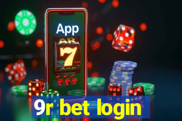 9r bet login